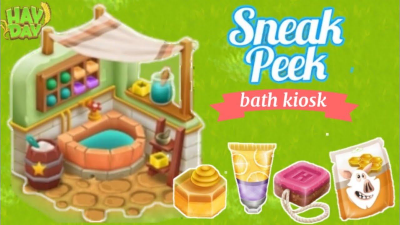 Hay day Sneak peek Bath kiosk & new products !! YouTube