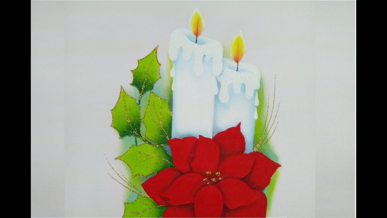 Pintura En Tela Navidad Velas Con Nochebuena - YouTube