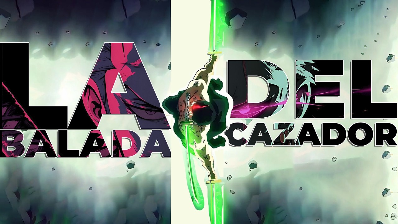 ONE PIECE |⚔ ZORO ⚔| La balada del cazador | EpicMusic #onepiece #amv #zoro