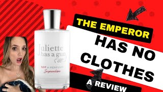 The Emperor Has No Clothes- A Review of Juliette Has a Gun Not A Perfume Superdose