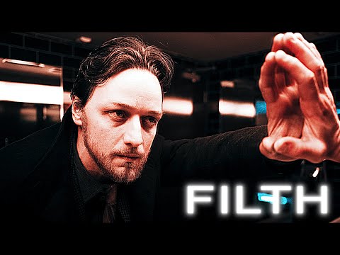 FILTH (2013) EDIT | 4K