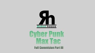 Cyberpunk Max Tac Commision Part III