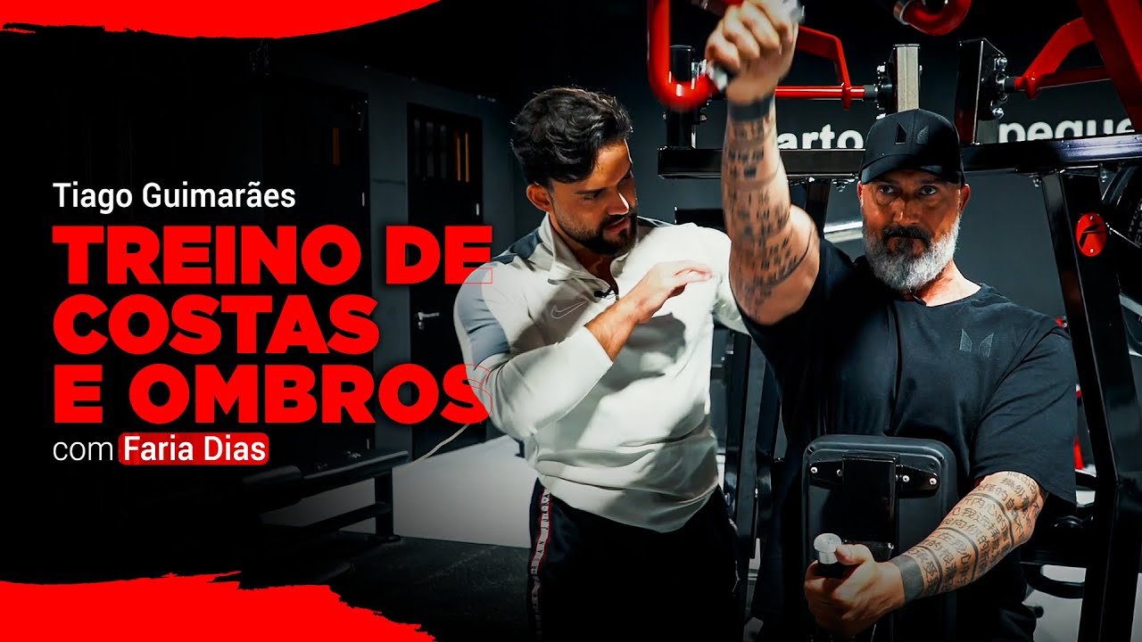 Treino de Costas e Ombros com Faria Dias