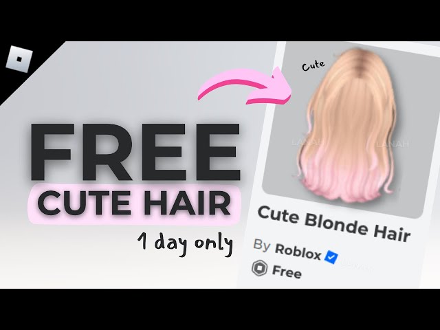 FREE HAIR / 1 DAY ONLY! ROBLOX 