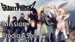 Gravity Rush 2 Mission Prodigal Son