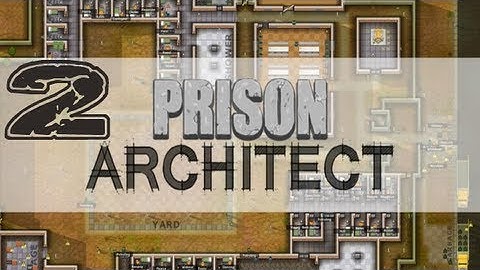 Ryan is Terrible at Prison Architect: Episode 2