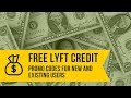 Best Lyft Promo Code [Verified and Working for 2018]