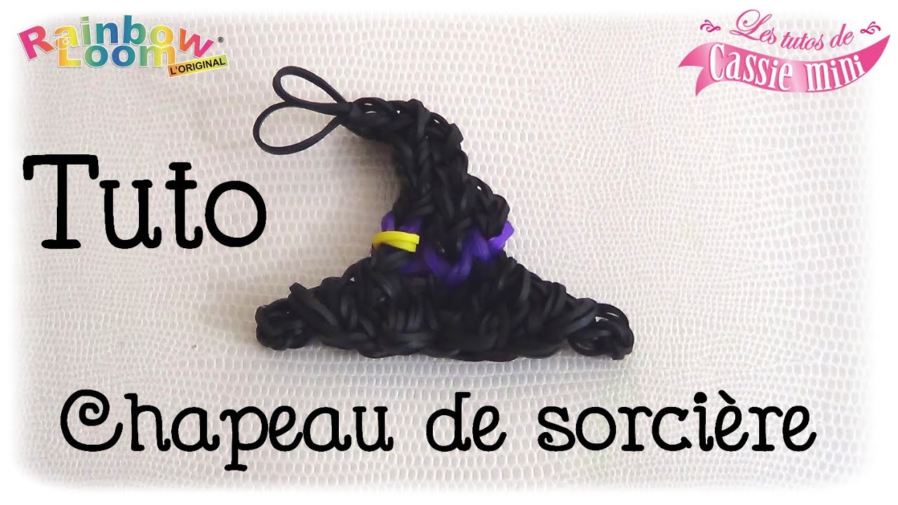 { Tuto } Chapeau de sorcière en élastique Rainbow Loom diya tailors