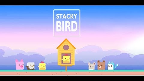 Stacky Bird -Gameplay Android,ios Fun Egg Dash Game | High Score Challenge! #stackybird