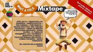 # WHAT A FOLK MIXTAPE *** [WHAT A FOLK nº 328]
