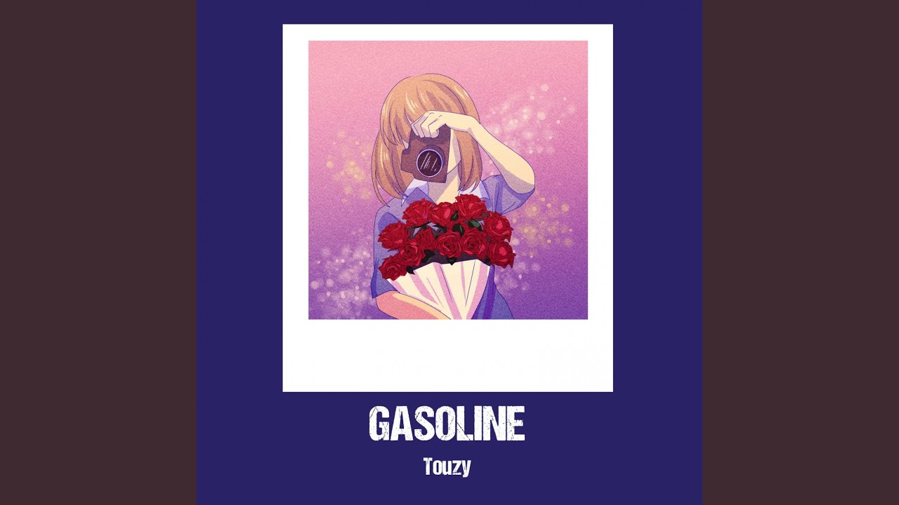 Watch Gasoline on YouTube Watch Gasoline on YouTube