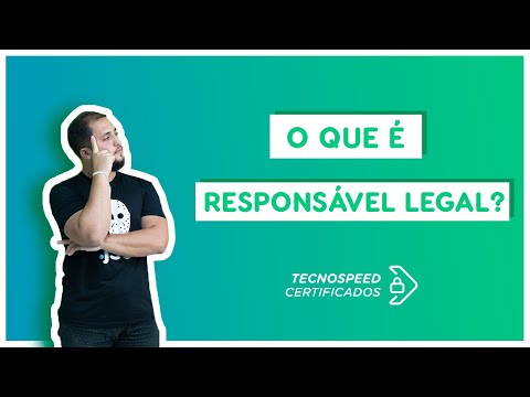 O que é responsável legal? | Certificado Digital