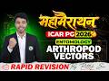 ICAR PG 2026 Entomology Marathon | Arthropod Vectors Rapid Revision by Rittik Sir