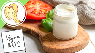 EASY Vegan Mayonnaise | Chef Ani