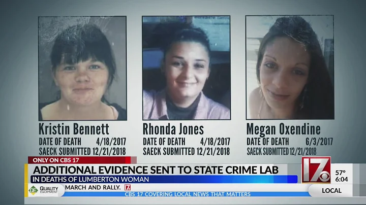 New evidence in deaths of 3 Lumberton women in 2017