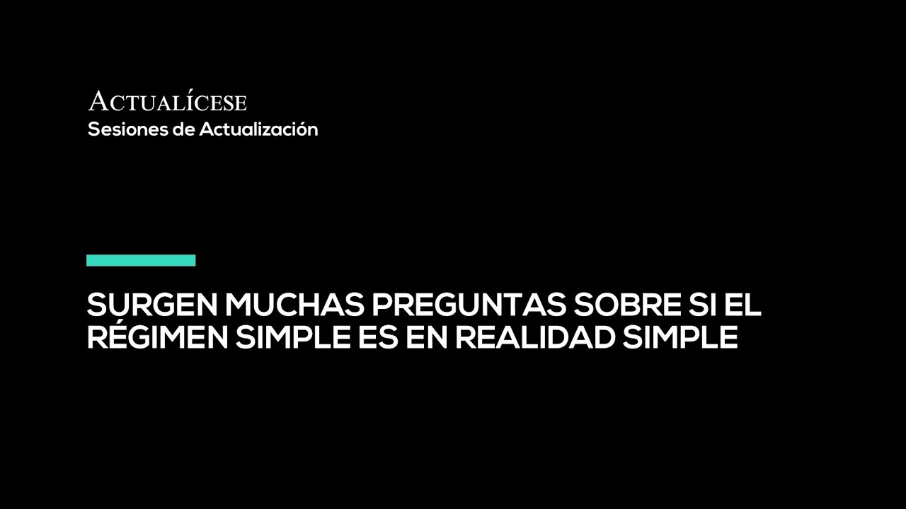 Régimen simple de tributación tarifas y declaración anual del IVA