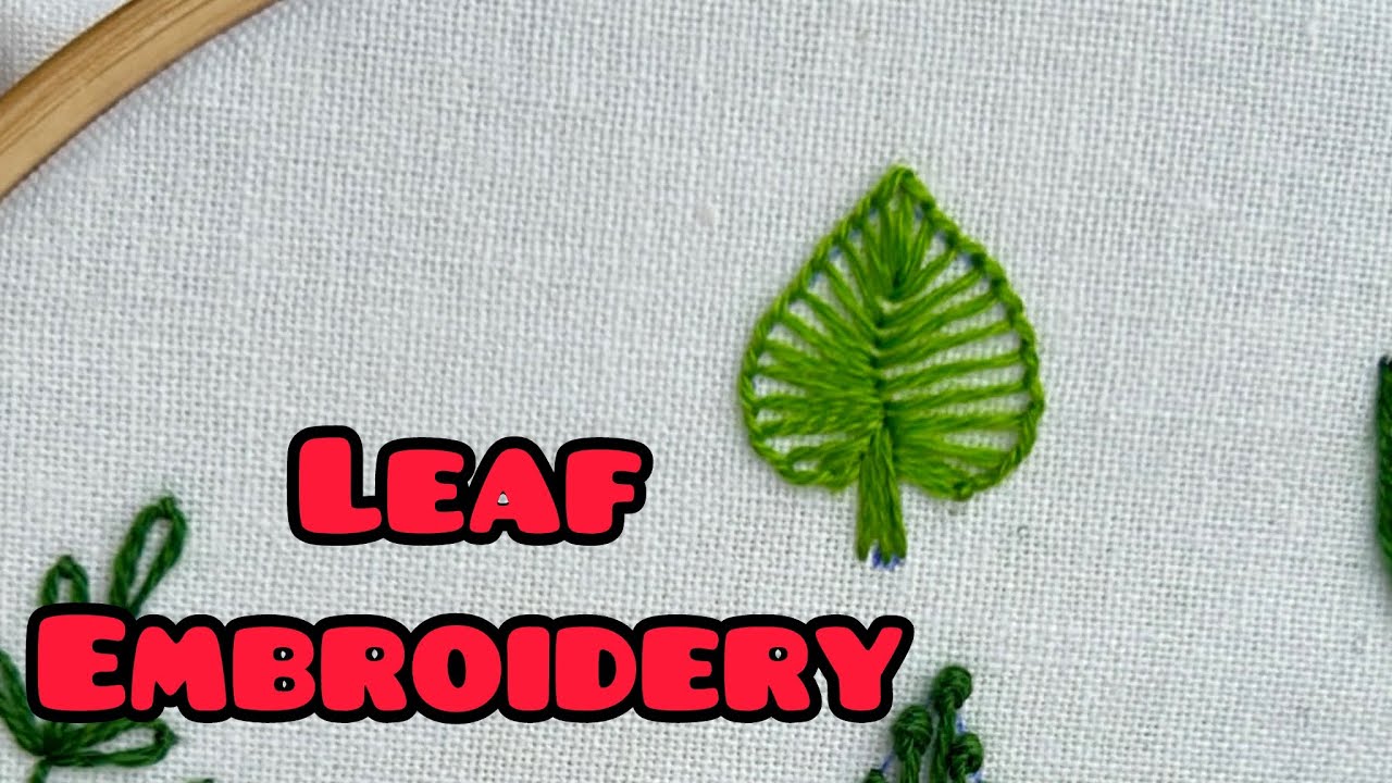 How to embroider leaves Easy way, Leaf Embroidery, Blanket stitch for ...