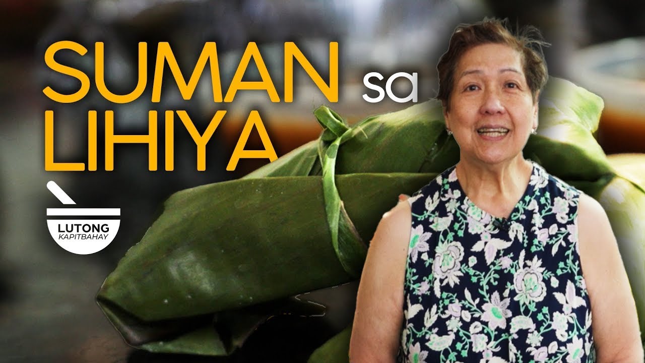 Aling Zenaida’s Secret Suman sa Lihiya | LUTONG KAPITBAHAY