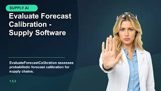 EvaluateForecastCalibration - Supply Software | quarantadue.ai
