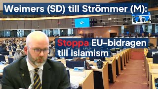 Stoppa EU-bidragen till islamism
