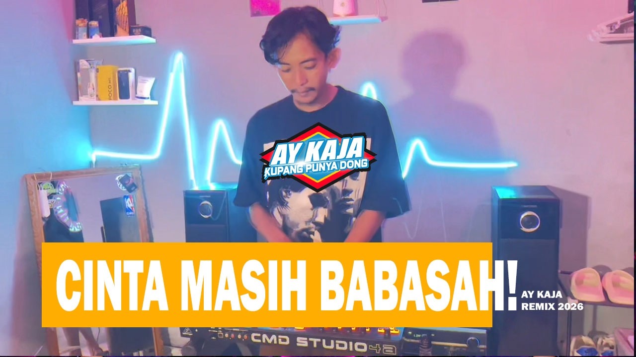 DJ_CINTA MASIH BABASAH - AY KAJA (2026)