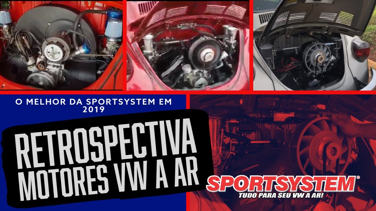 VÁRIOS TIPOS DE MOTORES DE FUSCA! RETROSPECTIVA PROJETOS 2019 DA SPORTSYSTEM