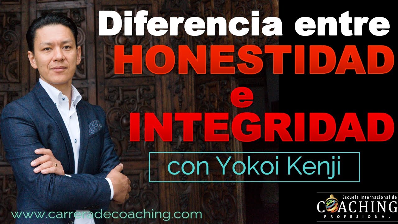 Diferencia entre Honestidad e Integridad por Yokoi Kenji - YouTube