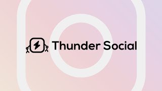 The Most Advanced Growth Software for Instagram  ~ Thunder Social screenshot 2