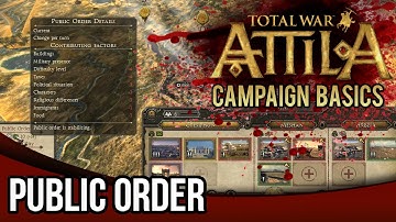 Total War Attila | Campaign Basics Tutorial - Public Order