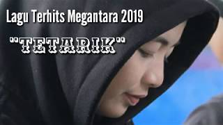 Lagu Megantara 2019 'Tetari' Nana