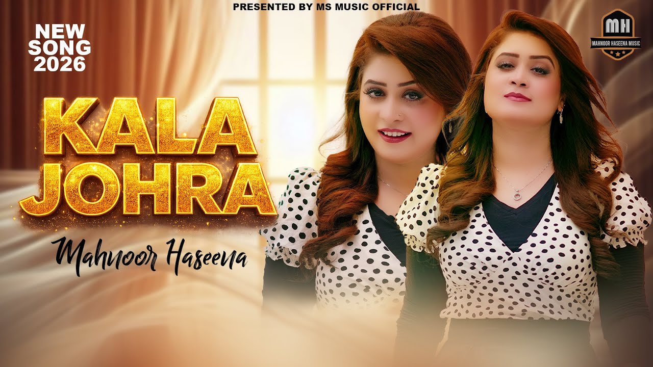 Kala Jurha | Mahnoor Haseena | Official Video | 2026 | Mahnoor Haseena Music 