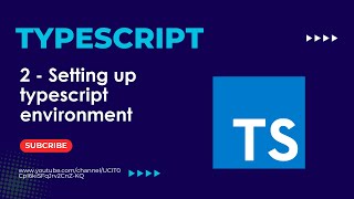 TypeScript Af-Soomaali 2 - Setting up typescript environment.