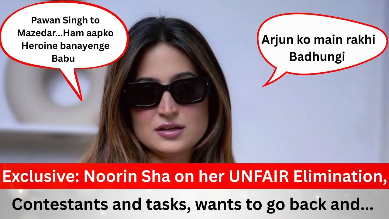 RISE AND FALL : FIRST Elimination INTERVIEW Noorin Sha says It was UNFAIR ! Main wapas jaungi to ...