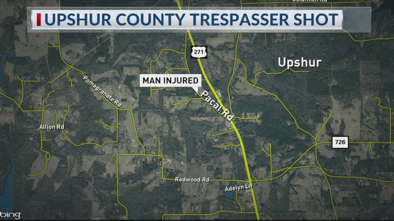 Man shot by Upshur County homeowner after allegedly threatening them ...