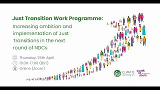 JTWP: Increasing ambition and implementation of Just Transitions in the next round of NDCs