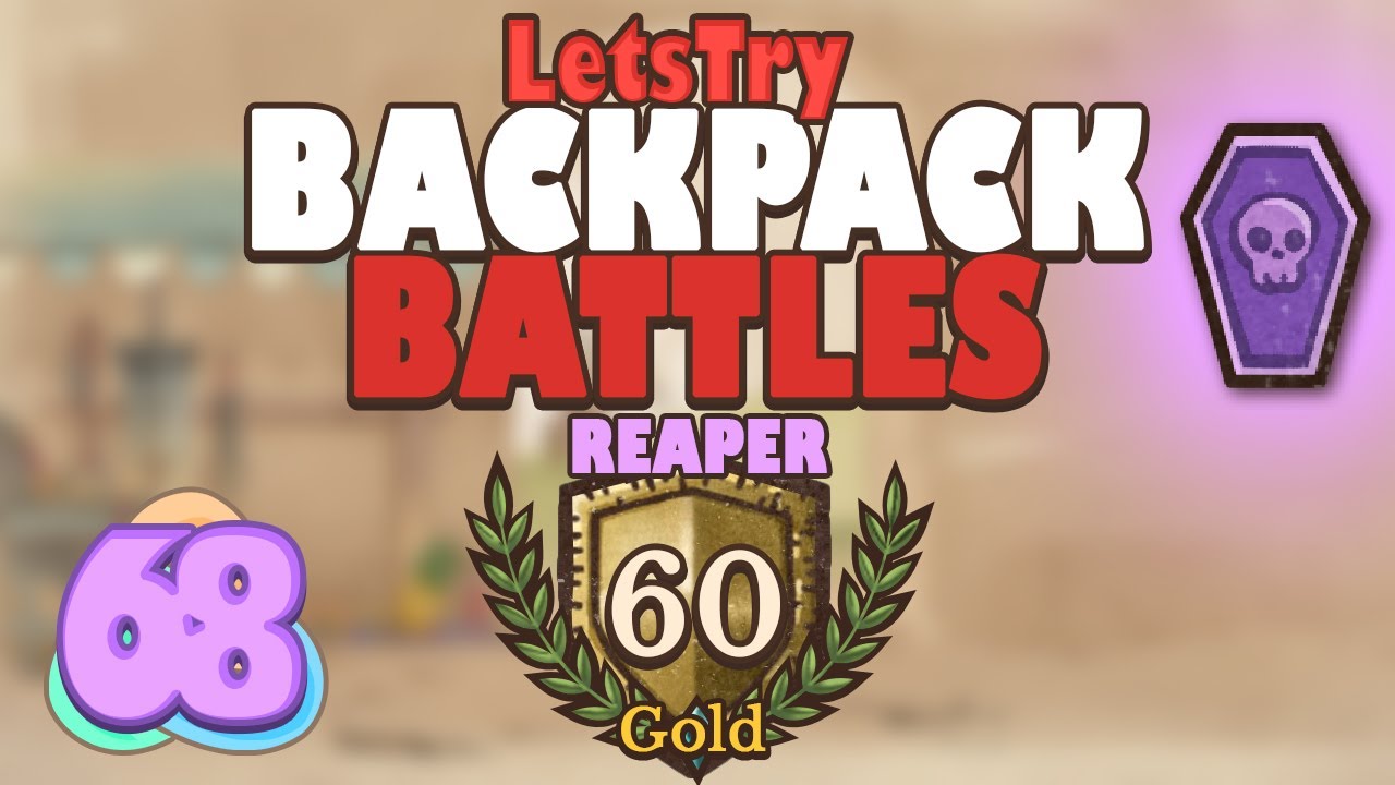 2x CHONK, Gold Reaper Backpack Battles S2E68