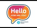 Hello how are you mental health promotion campaign by mental health ireland