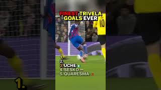 FINEST TRIVELA GOALS EVER 🌀⚽