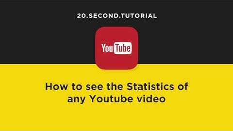 Look at the statistics of a YouTube video | YouTube Tutorial #8