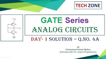 GATE Series-Day1||Solution(4A)||Analog Circuits