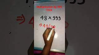 #maths shorts trick for multiplication by 999#maths