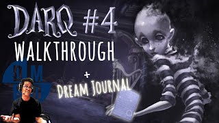 DARQ | Dream #4 "THEATER" Walkthrough + Dream Journal