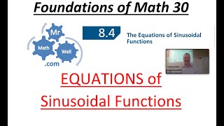 FM 30 8.4 Equations of Sinusoidal Functions Lesson 2020