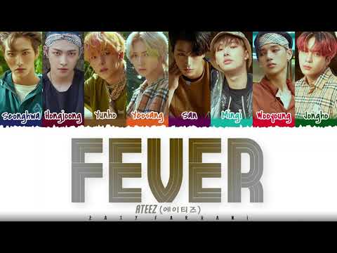 ATEEZ 에이티즈 FEVER Lyrics Color Coded Han Rom Eng 
