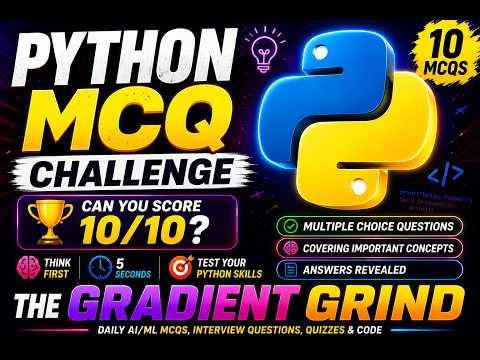 #2 The Gradient Grind Python Series | Episode 2: 10 MCQs
