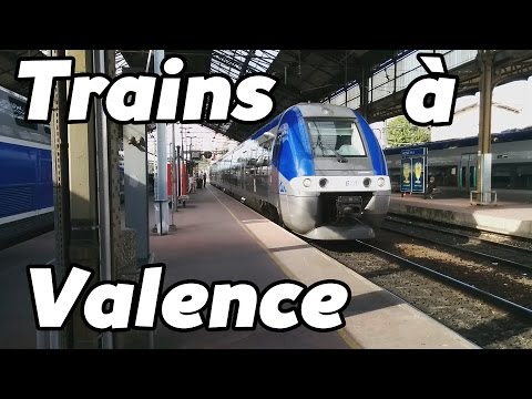 Quelques trains à Valence-Ville! [HD]