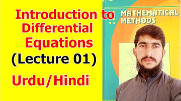 Introduction to differential equations (lecture 1) in Urdu/Hindi