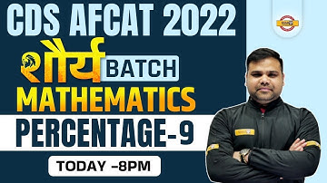 CDS/AFCAT Maths Classes | AFCAT Maths percentage | CDS Maths by Deependra Sir | Exampur