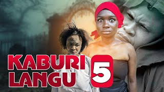 KABURI LANGU-EPISODE 5 INew Bongo Movie 2025 #tfginvestmentfilms #hancymora #tfgonlinetv