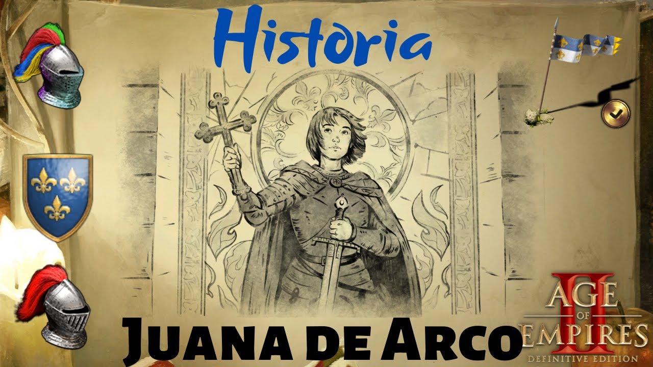Age of Empires 2 - Definitive Edition | Juana de Arco - Historia - YouTube